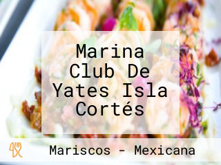 Marina Club De Yates Isla Cortés