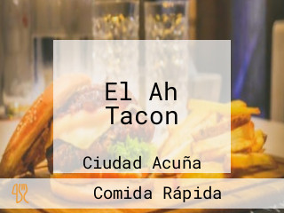 El Ah Tacon