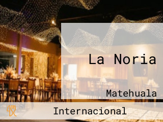 La Noria