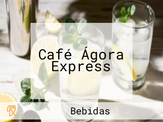 Café Ágora Express