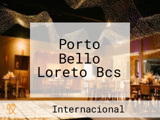 Porto Bello Loreto Bcs