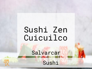 Sushi Zen Cuicuilco