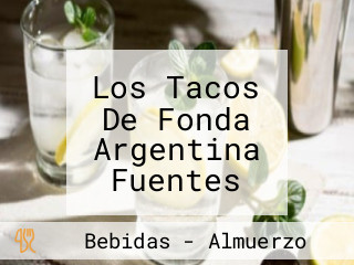 Los Tacos De Fonda Argentina Fuentes Del Pedregal