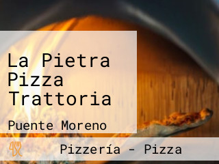 La Pietra Pizza Trattoria