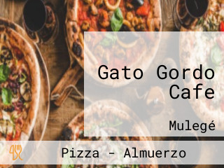 Gato Gordo Cafe