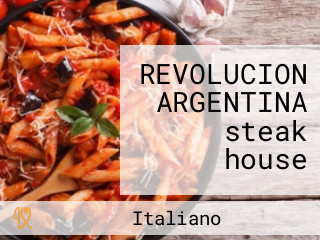 REVOLUCION ARGENTINA steak house