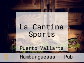 La Cantina Sports