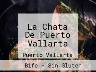 La Chata De Puerto Vallarta