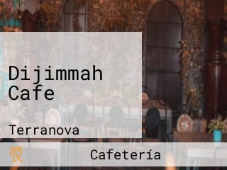 Dijimmah Cafe