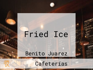 Fried Ice