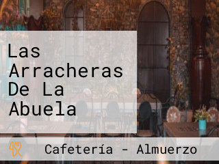 Las Arracheras De La Abuela