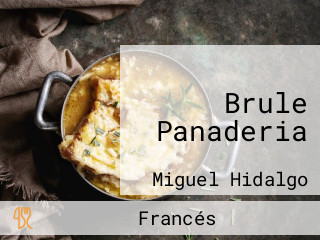 Brule Panaderia