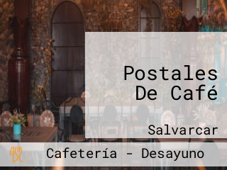 Postales De Café