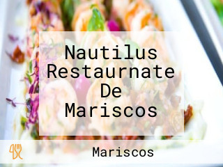 Nautilus Restaurnate De Mariscos