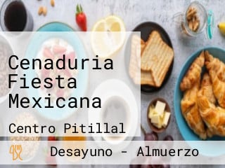 Cenaduria Fiesta Mexicana