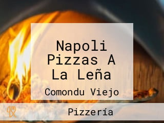 Napoli Pizzas A La Leña