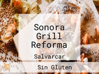 Sonora Grill Reforma