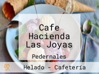 Cafe Hacienda Las Joyas