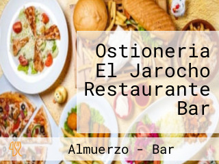 Ostioneria El Jarocho Restaurante Bar