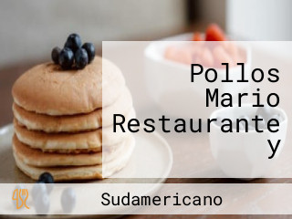 Pollos Mario Restaurante y Panaderia Colombiana
