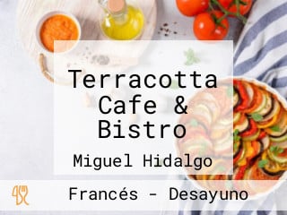 Terracotta Cafe & Bistro