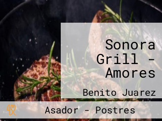 Sonora Grill - Amores