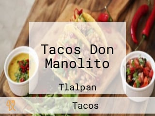 Tacos Don Manolito