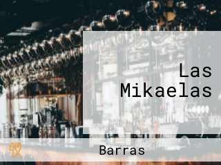 Las Mikaelas