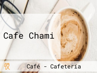 Cafe Chami