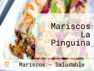 Mariscos La Pinguina