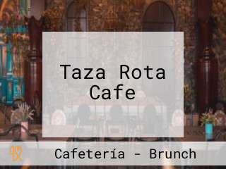 Taza Rota Cafe