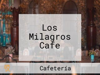 Los Milagros Cafe