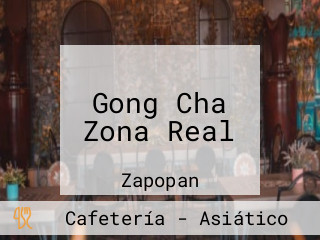 Gong Cha Zona Real