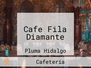 Cafe Fila Diamante