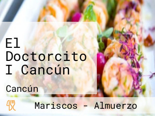 El Doctorcito I Cancún