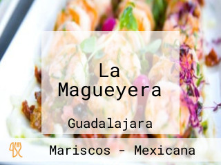 La Magueyera