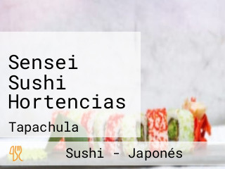 Sensei Sushi Hortencias