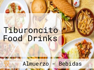 Tiburoncito Food Drinks