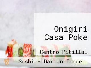 Onigiri Casa Poke