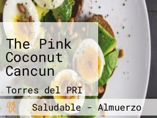 The Pink Coconut Cancun