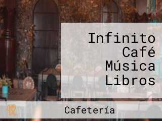 Infinito Café Música Libros
