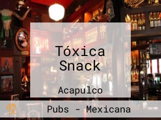 Tóxica Snack