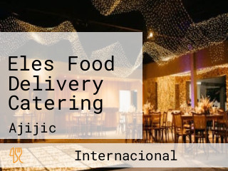 Eles Food Delivery Catering