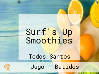 Surf's Up Smoothies