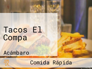 Tacos El Compa