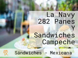 La Navy 282 Panes Y Sandwiches Campeche