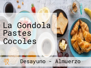 La Gondola Pastes Cocoles