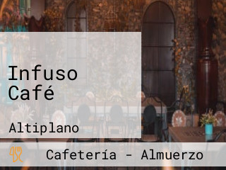 Infuso Café