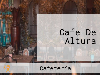 Cafe De Altura