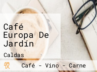 Café Europa De Jardín